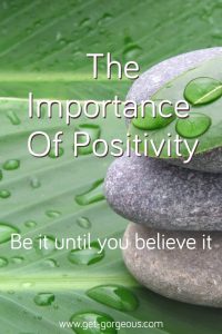 The Importance Of Positivity